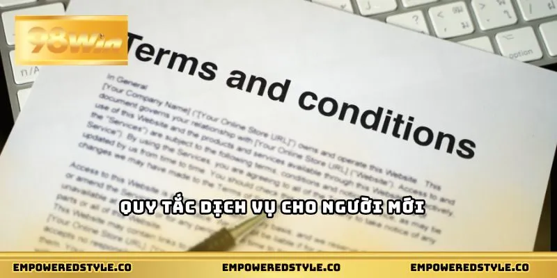 Quy tắc dịch vụ cho người mới