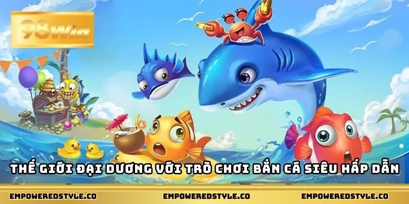 Thế giới đại dương đầy màu sắc và sinh vật kỳ thú chờ bạn khám phá